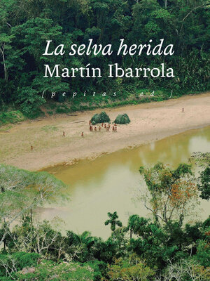 cover image of La selva herida